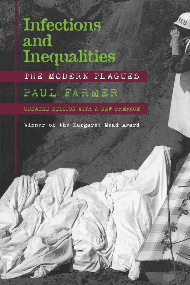 Infections and Inequalities by Paul Farmer