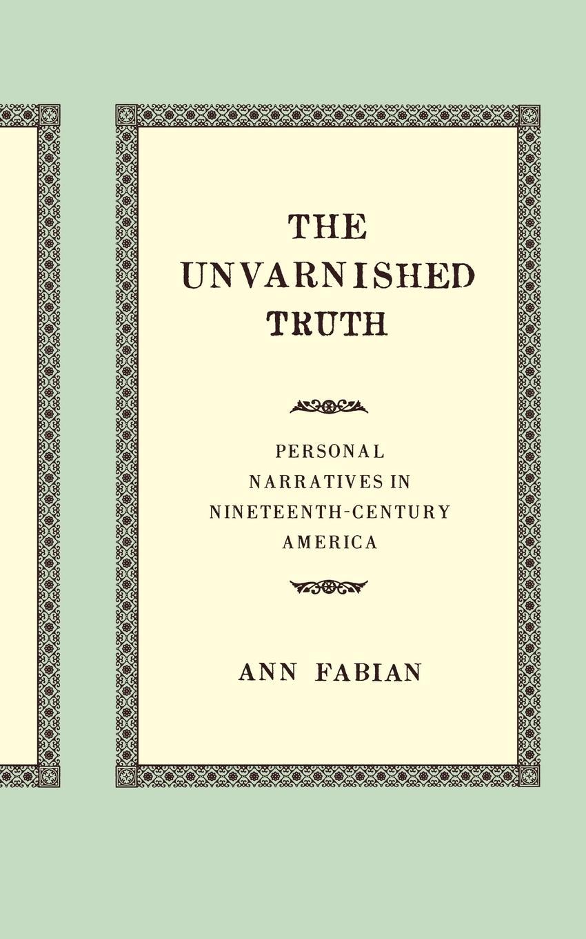The Unvarnished Truth