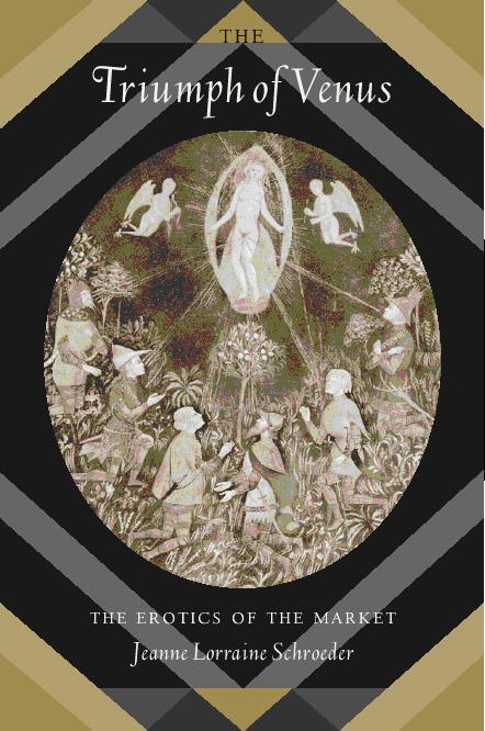 The Triumph of Venus by Jeanne Lorraine Schroeder
