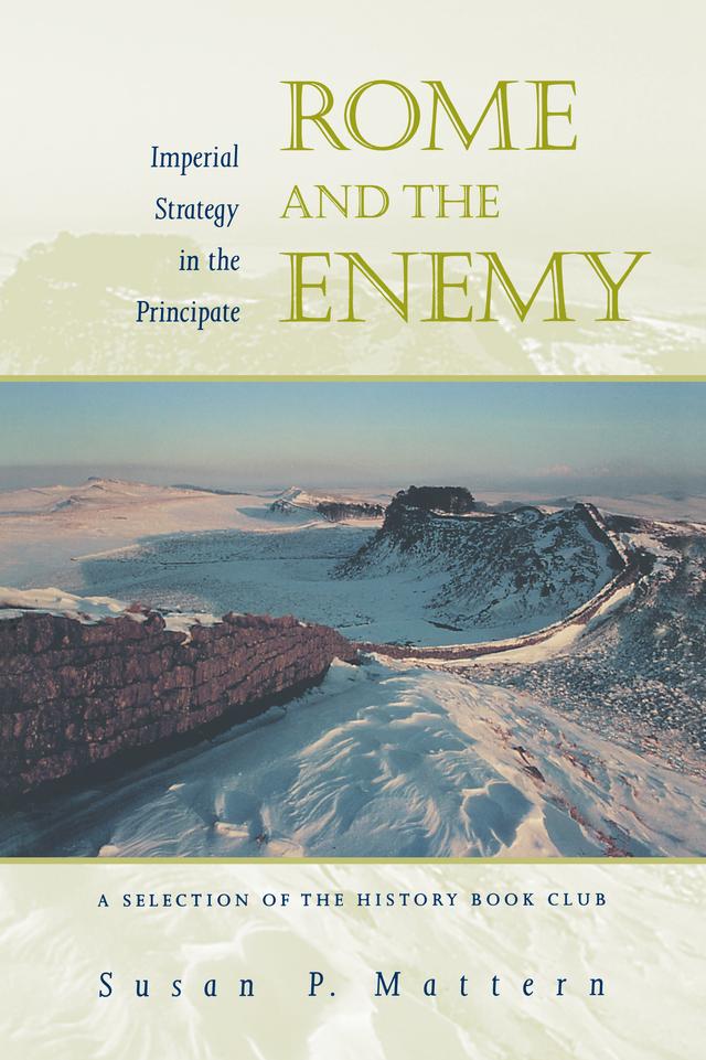 Rome and the Enemy by Susan P. Mattern
