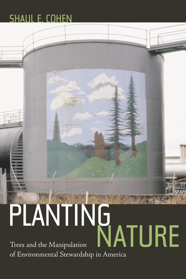 Planting Nature by Shaul E. Cohen