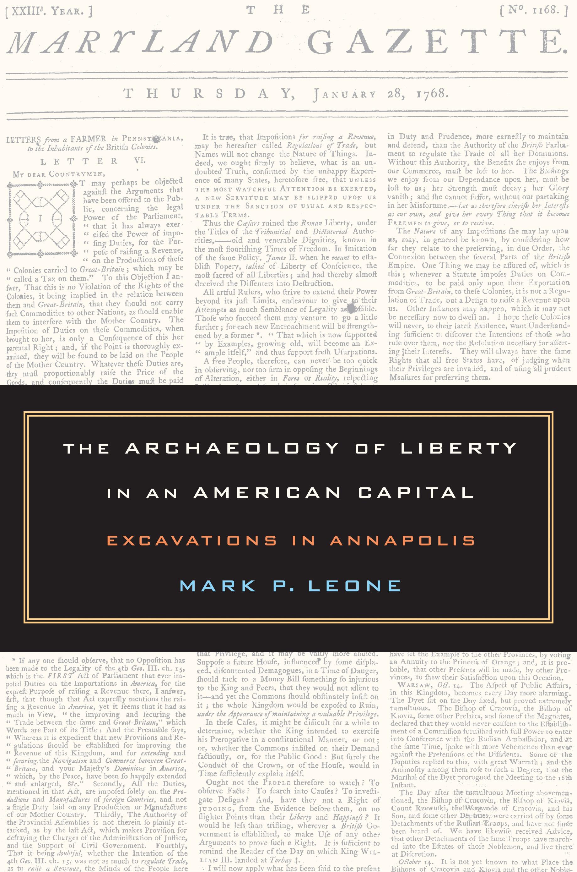 The Archaeology of Liberty in an American Capital