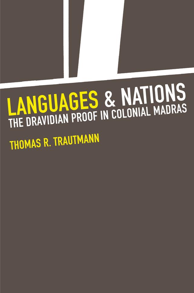 Languages and Nations by Thomas R. Trautmann