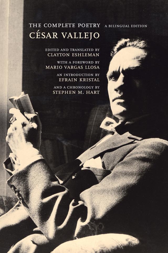 The Complete Poetry by César Vallejo, Clayton Eshleman