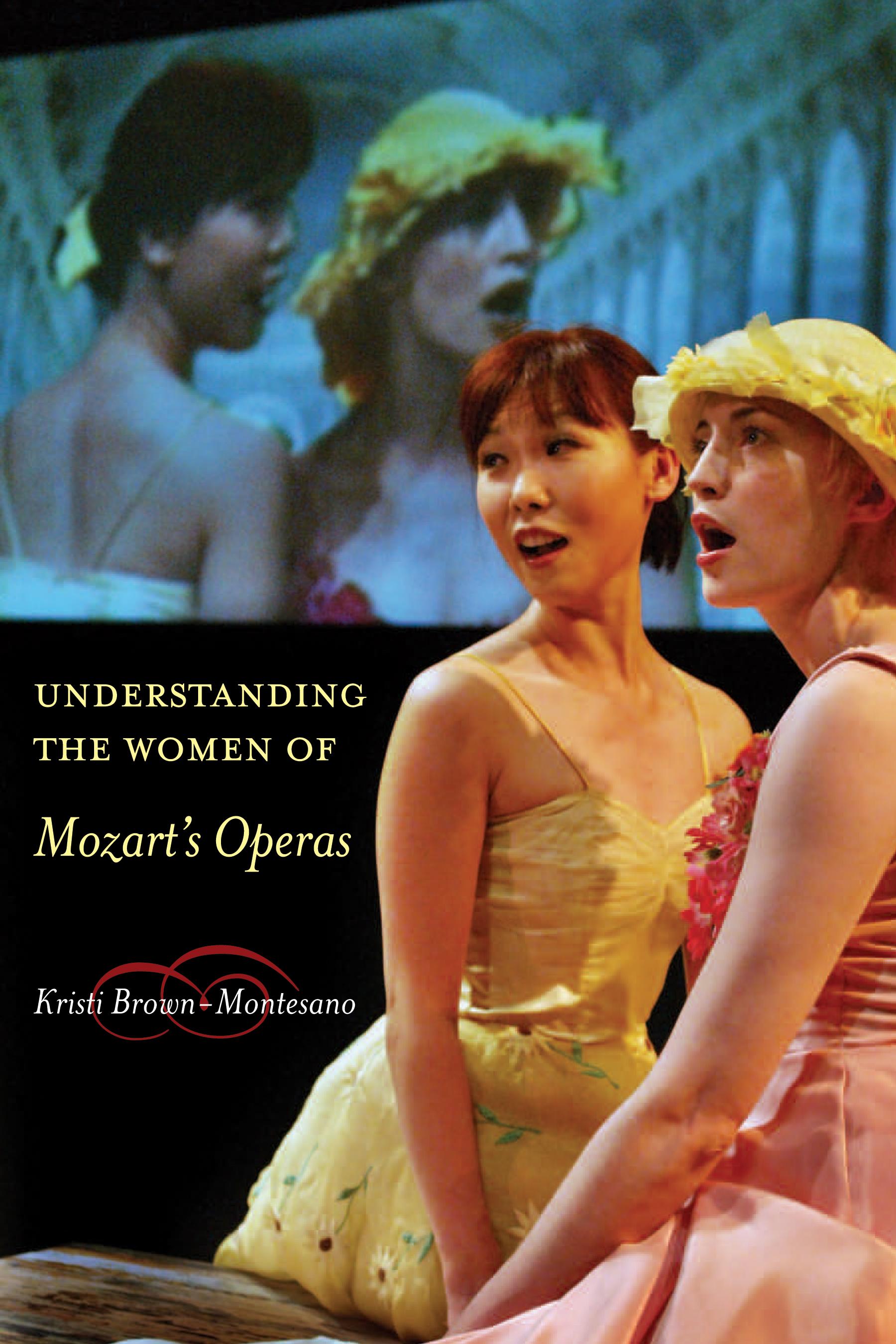 Understanding the Women of  Mozart's Operas