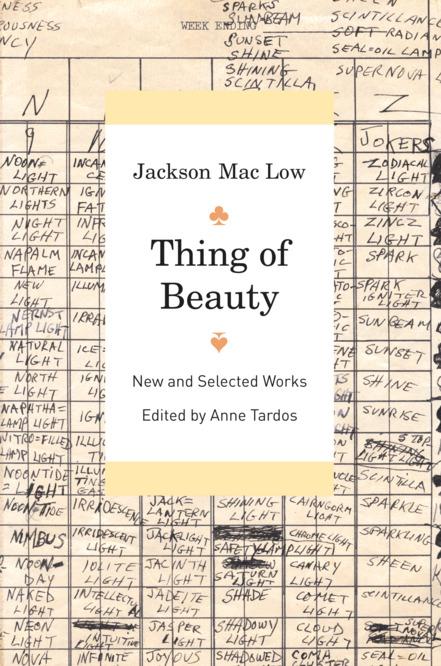 Thing of Beauty by Anne Tardos, Jackson Mac Low