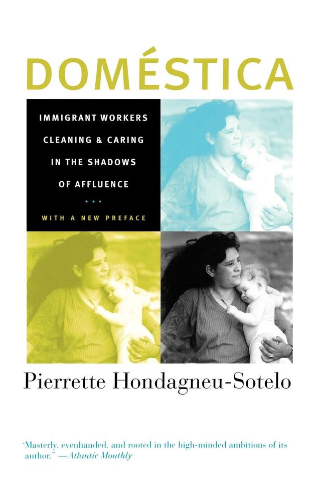 Domestica by Pierrette Hondagneu-Sotelo