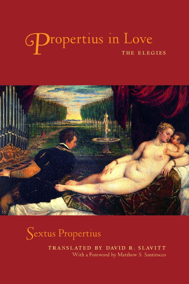 Propertius in Love by Sextus Propertius
