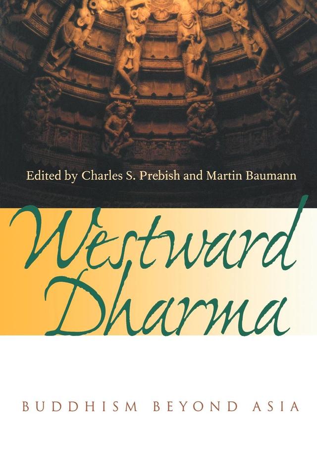 Westward Dharma by Charles S. Prebish, Martin Baumann