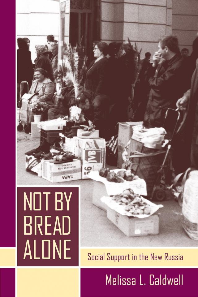 Not by Bread Alone by Melissa L. Caldwell
