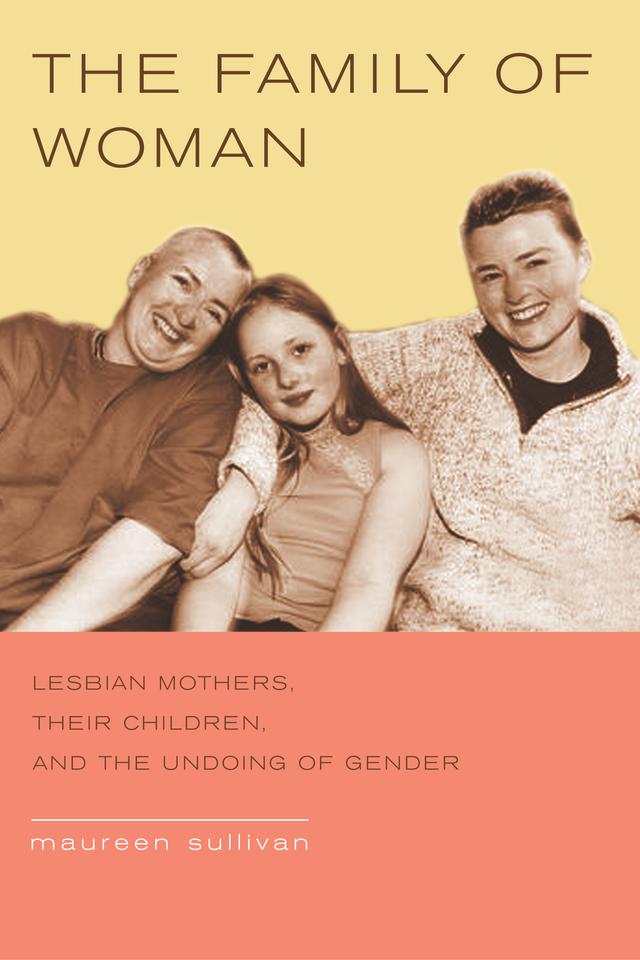 The Family of Woman by Maureen Sullivan