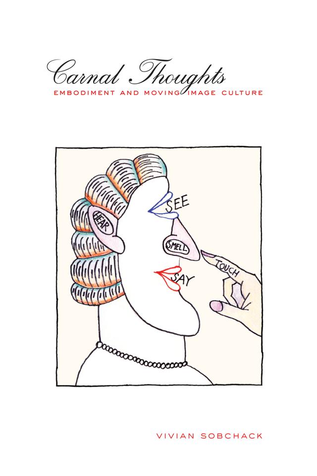 Carnal Thoughts by Vivian Sobchack