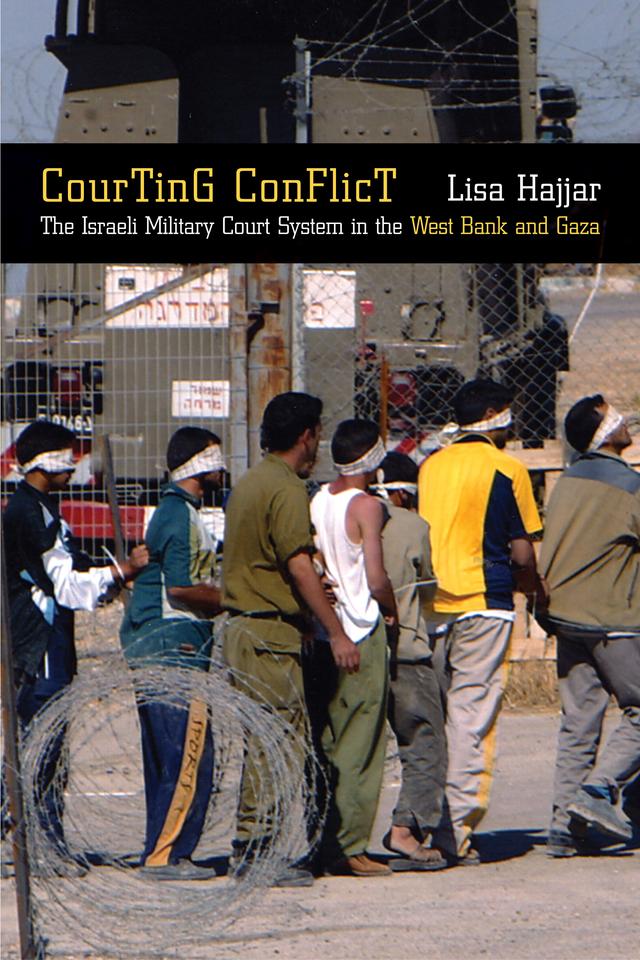 Courting Conflict by Lisa Hajjar