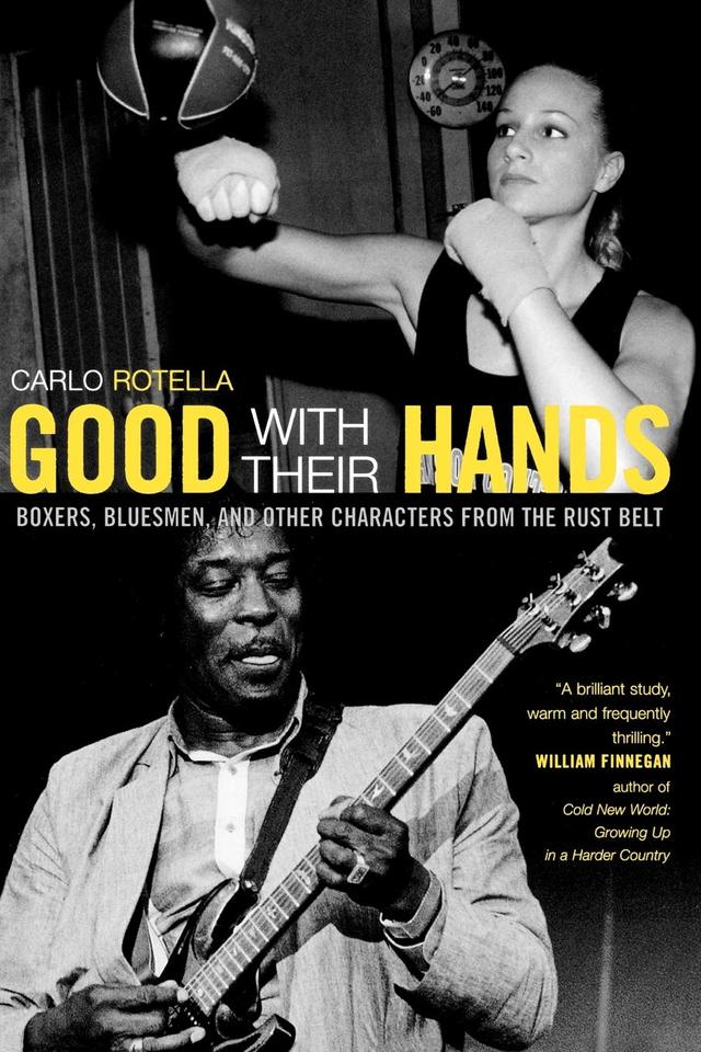 Good with Their Hands by Carlo Rotella
