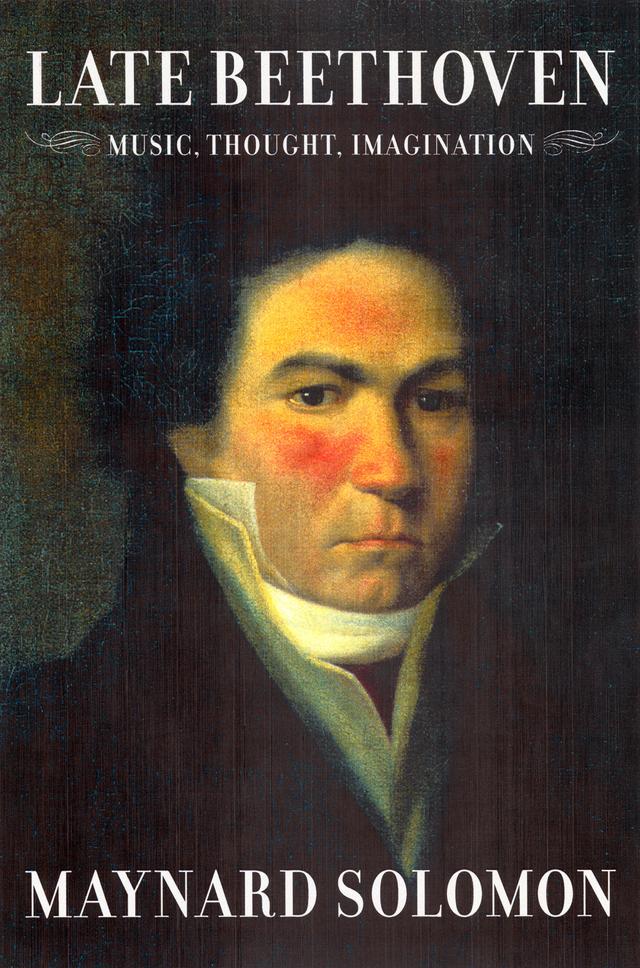 Late Beethoven by Maynard Solomon