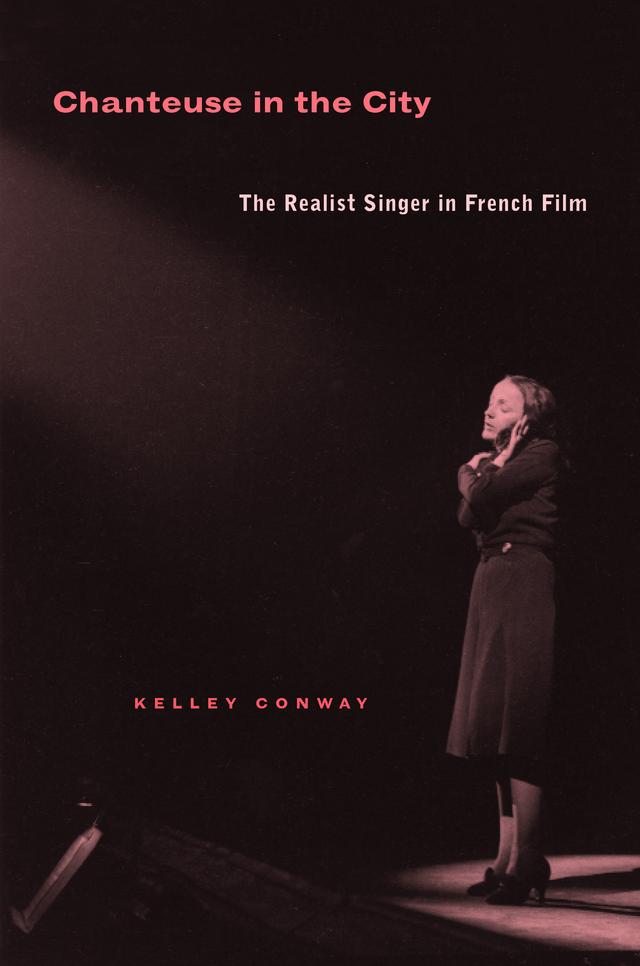Chanteuse in the City by Prof. Kelley Conway