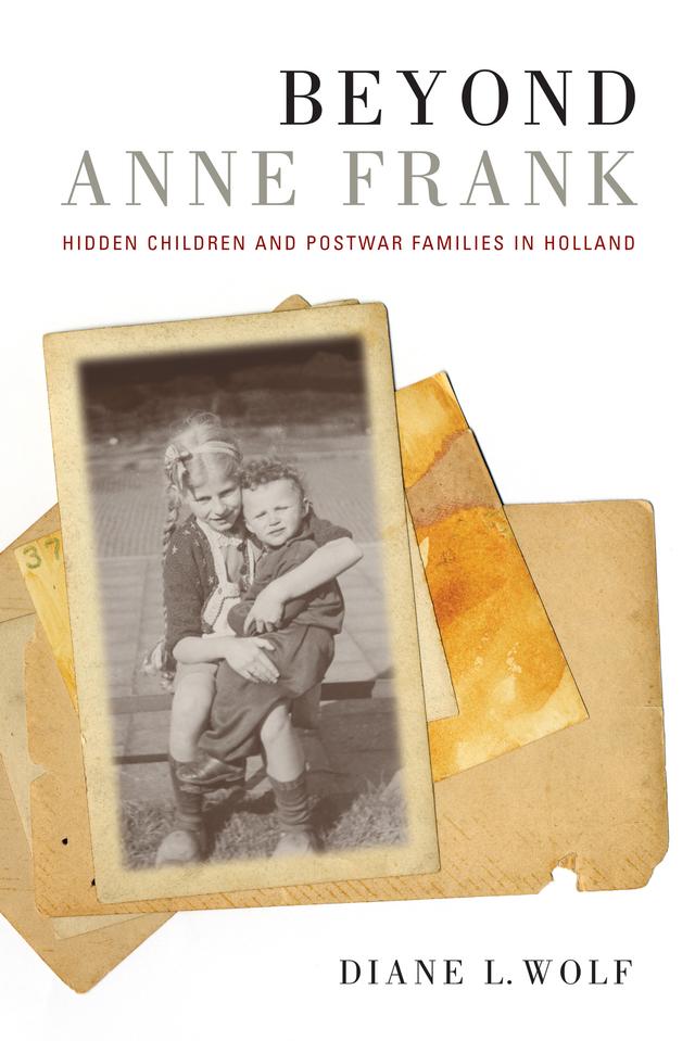 Beyond Anne Frank by Diane L. Wolf