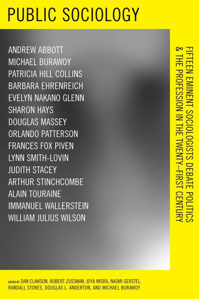 Public Sociology by Dan Clawson, Joya Misra, Naomi Gerstel, Randall Stokes, Robert Zussman