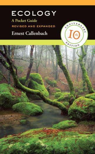 Ecology, Revised and Expanded by Ernest Callenbach