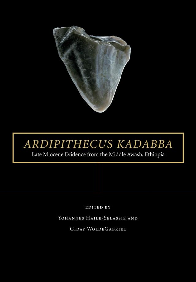 Ardipithecus kadabba by Giday WoldeGabriel, Yohannes Haile-Selassie