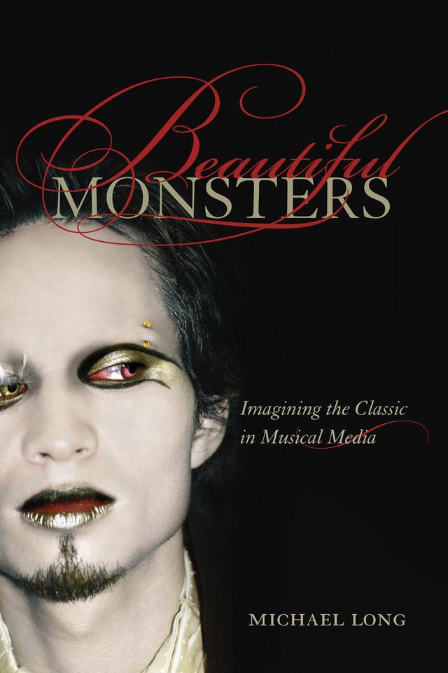 Beautiful Monsters by Michael Long