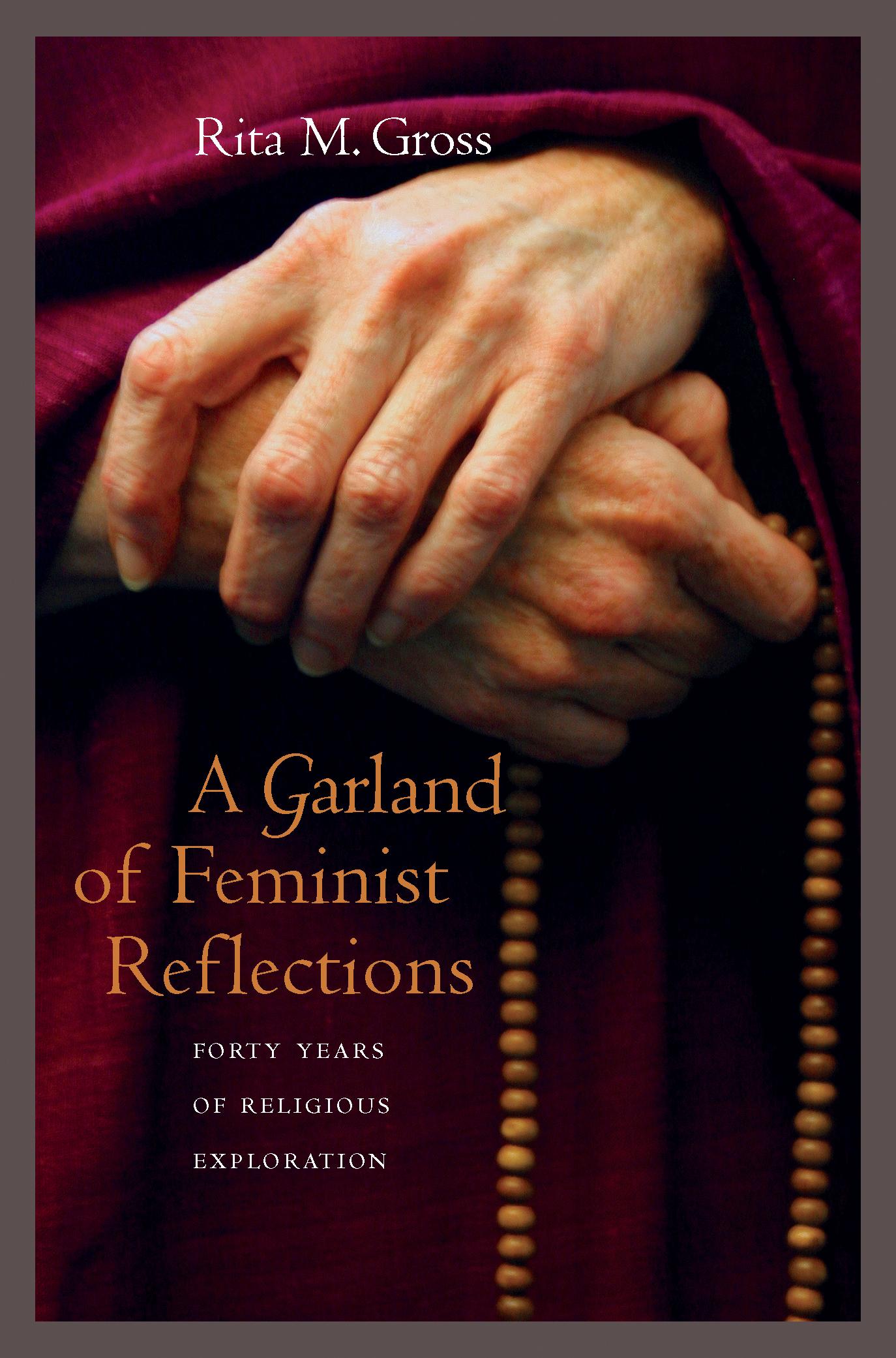 A Garland of Feminist Reflections