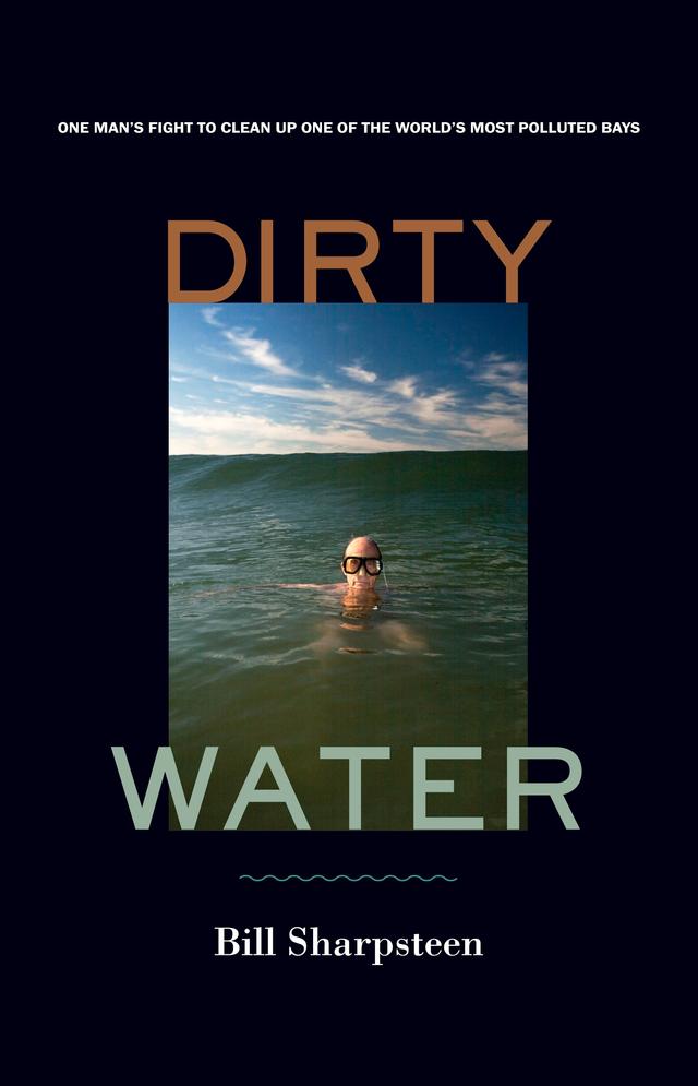 Dirty Water by Bill Sharpsteen