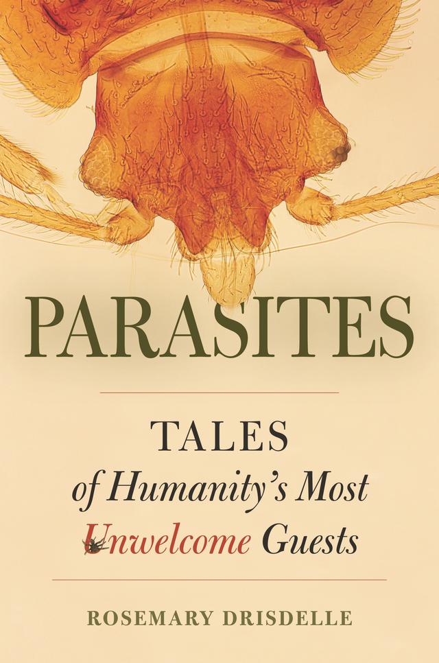 Parasites by Rosemary Drisdelle