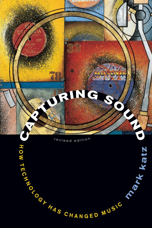 Capturing Sound by Mark Katz