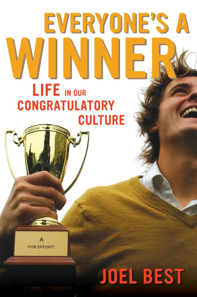 Everyone's a Winner by Joel Best