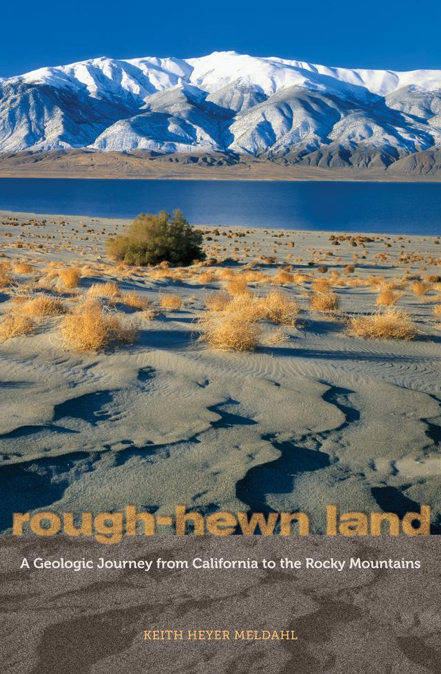 Rough-Hewn Land by Keith Heyer Meldahl