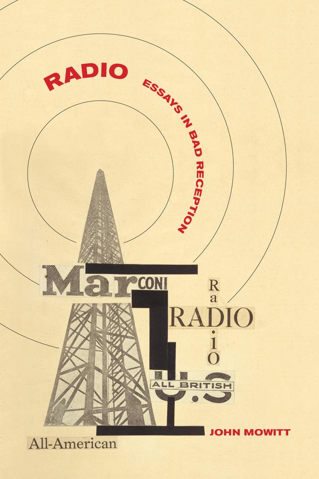 Radio by John Mowitt