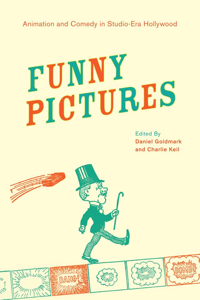 Funny Pictures by Charles Keil, Daniel Ira Goldmark
