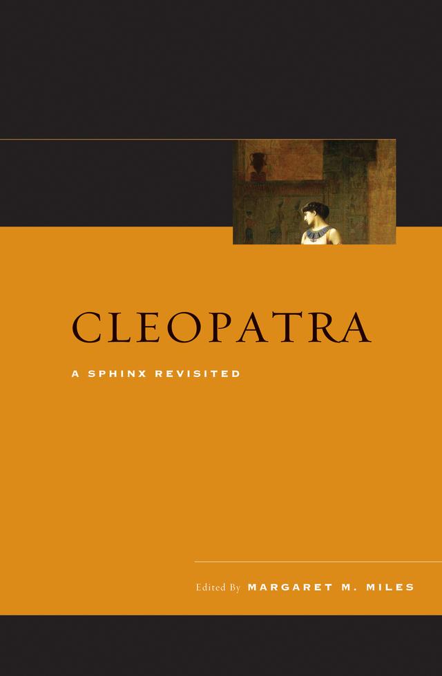 Cleopatra by Margaret M. Miles