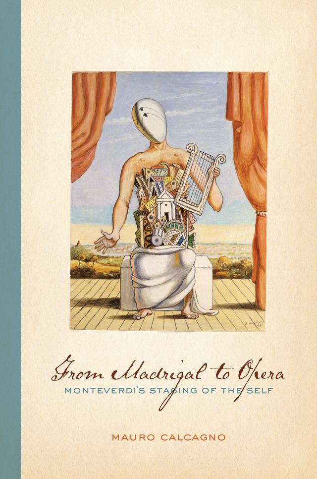 From Madrigal to Opera by Mauro Calcagno