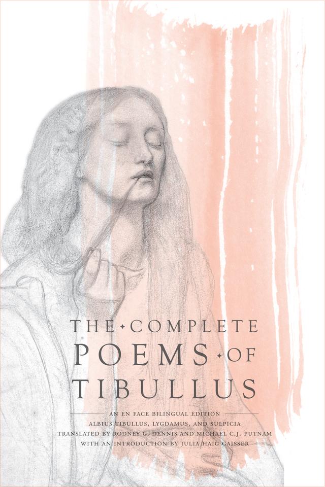 The Complete Poems of Tibullus by Albius Tibullus