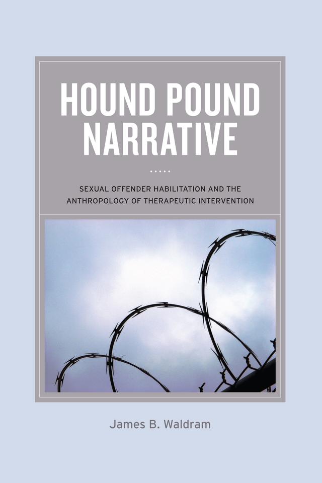 Hound Pound Narrative by James B Waldram
