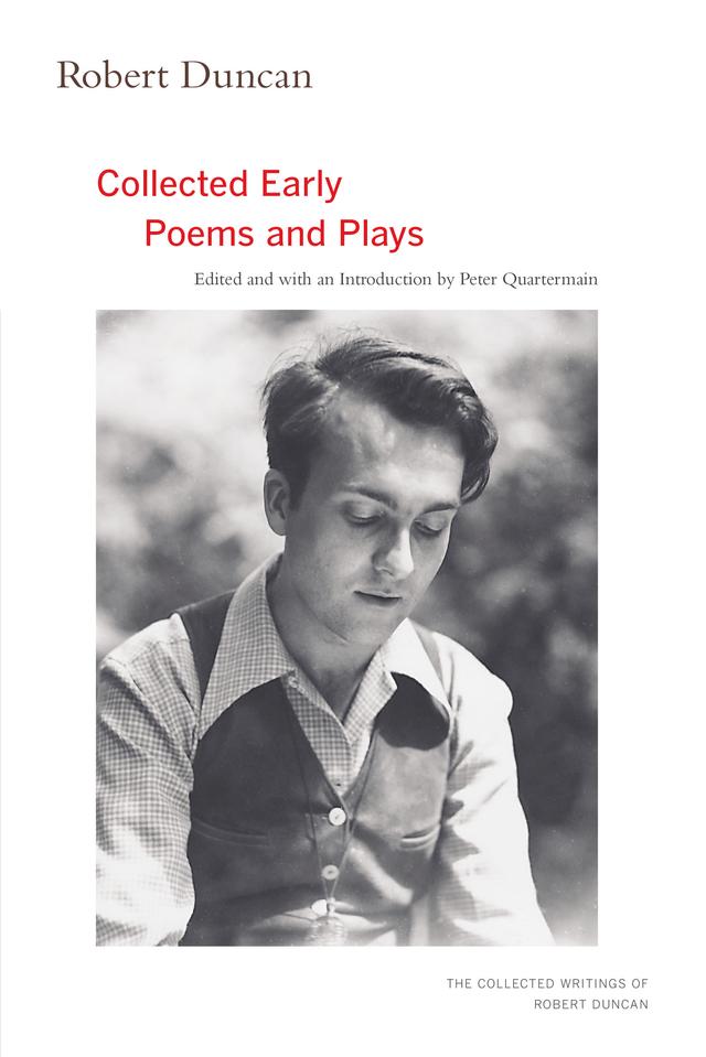 Robert Duncan by Peter Quartermain, Robert Duncan