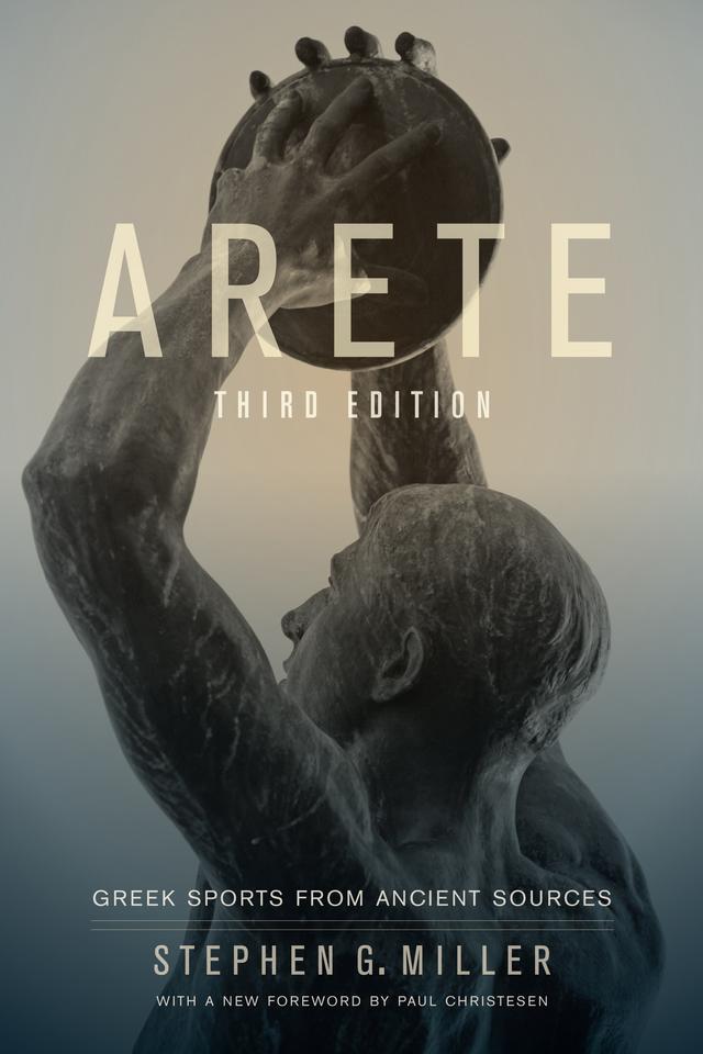 Arete by Stephen G. Miller