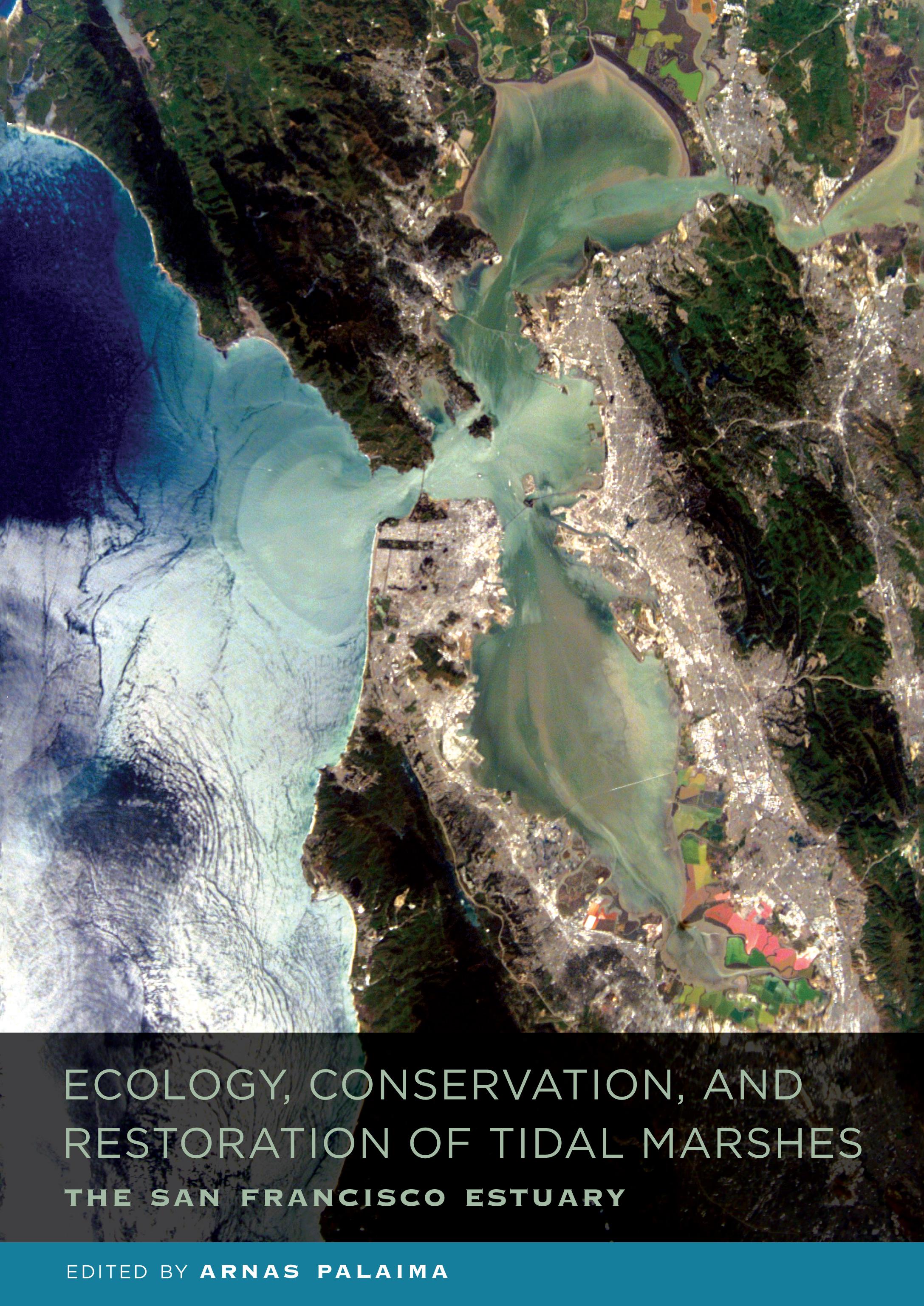 Ecology, Conservation, and Restoration of Tidal Marshes