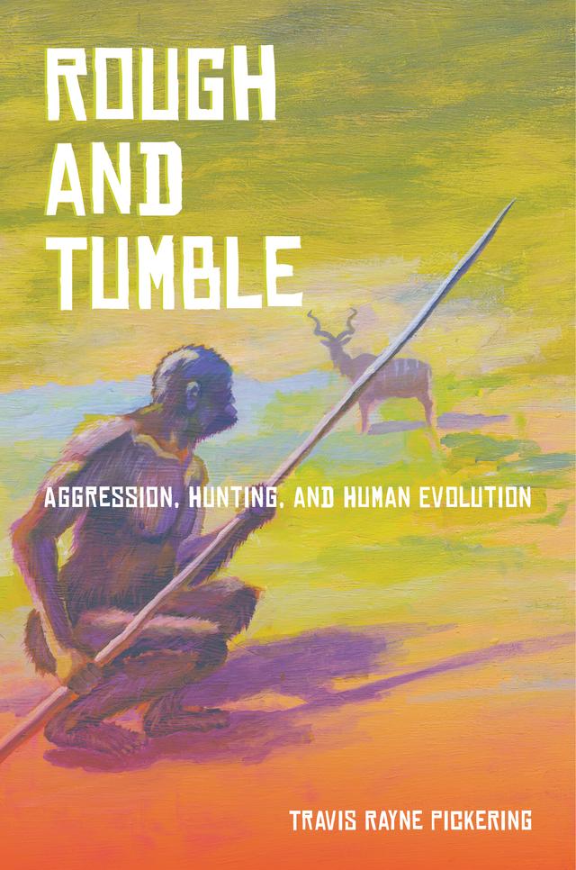 Rough and Tumble by Travis Pickering