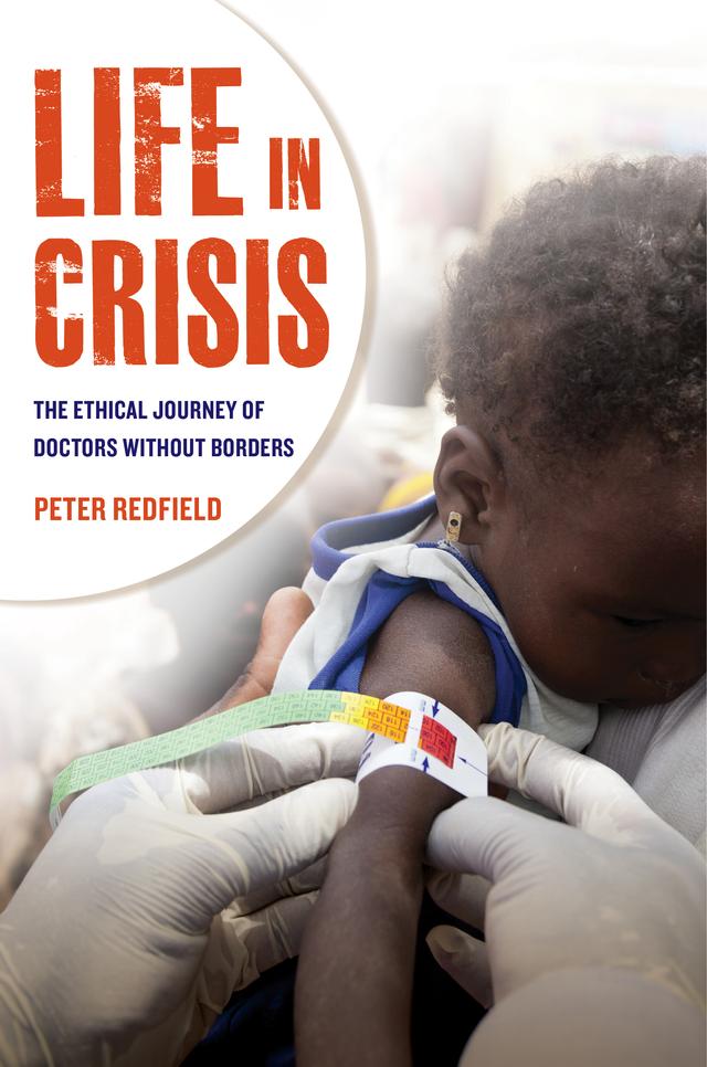 Life in Crisis by Peter Redfield