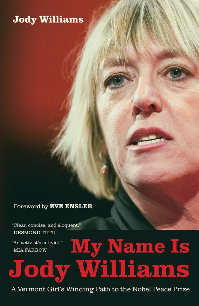 My Name Is Jody Williams by Jody Williams