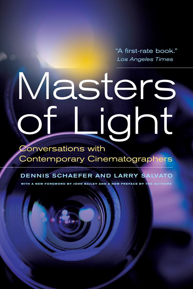 Masters of Light by Dennis Schaefer, Larry Salvato