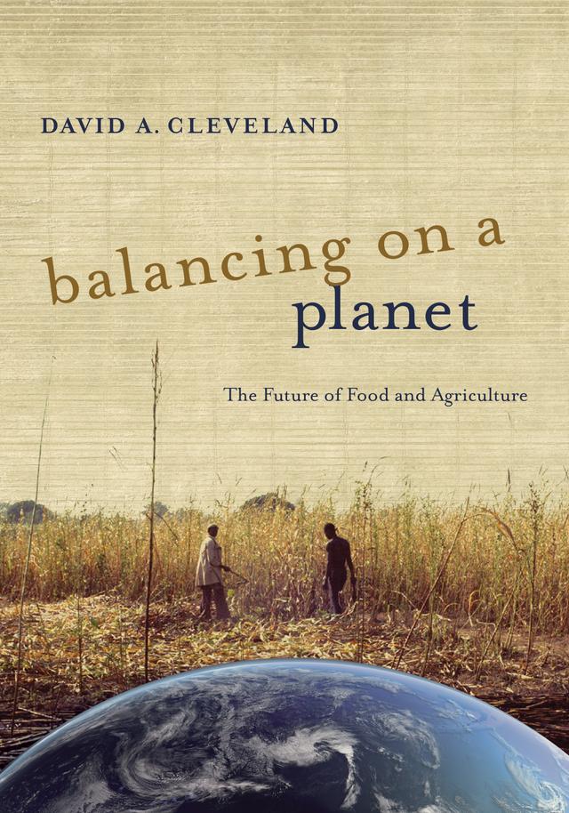Balancing on a Planet by David A. Cleveland