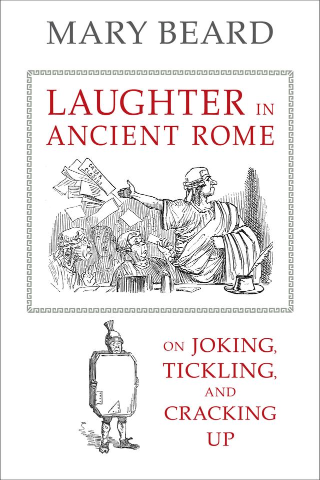 Laughter in Ancient Rome by Mary Beard