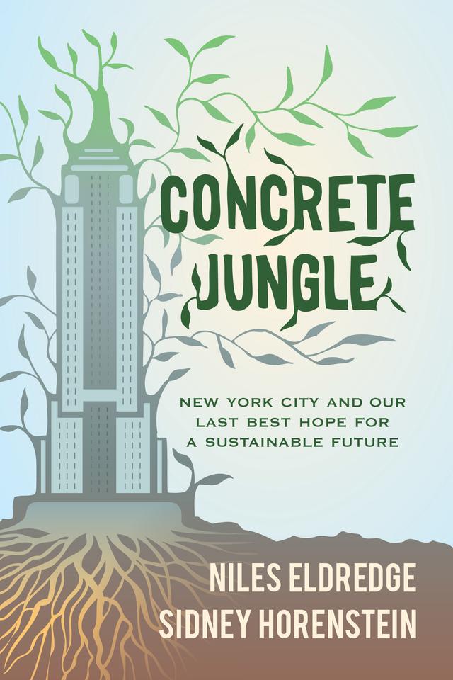 Concrete Jungle by Niles Eldredge, Sidney Horenstein