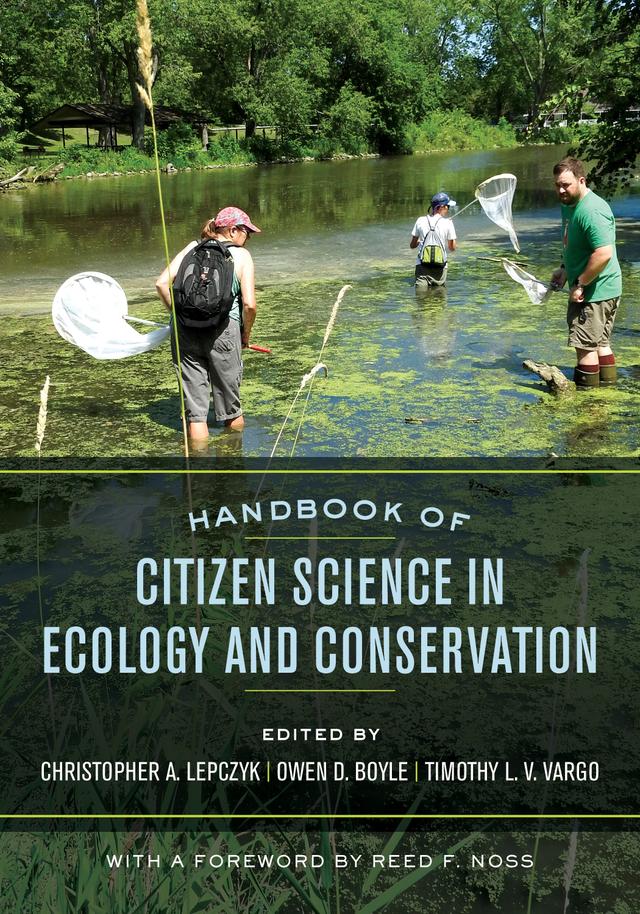 Handbook of Citizen Science in Ecology and Conservation by Christopher A. Lepczyk