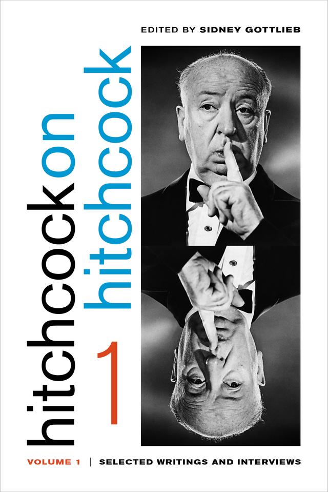 Hitchcock on Hitchcock, Volume 1 by Alfred Hitchcock, Sidney Gottlieb