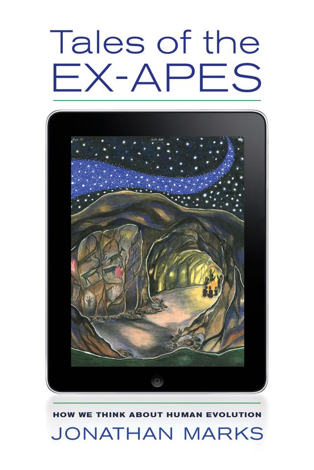 Tales of the Ex-Apes by Jonathan Marks
